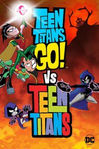 Teen Titans Go Vs Teen Titans(2019) | Download Hollywood Movies