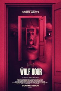 The Wolf Hour | Download Hollywood Movie (2019)