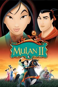 Mulan II (2003) | Download Hollywood Movie