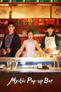 Mystic Pop Up Bar S01 (Complete) | Korean Drama