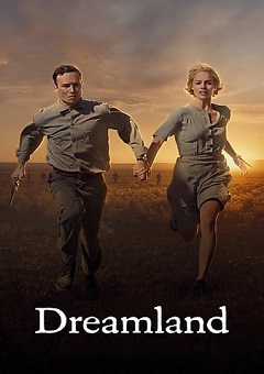 Dreamland (2020) | Download Hollywood Movie