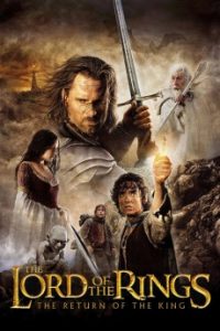 The Lord of the Rings 3: The Return of the King (2003) | Download Hollywood Movie
