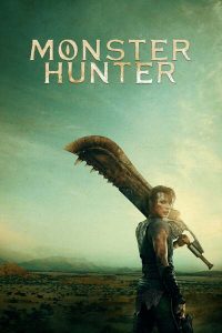 Monster Hunter (2020) | Download Hollywood Movie