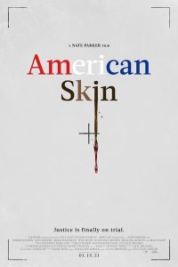 American Skin (2021) | Download Hollywood Movie
