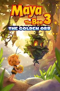 Maya the Bee the Golden Orb (2021) | Download Hollywood Movie