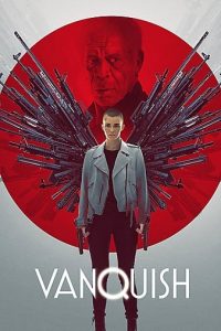 Vanquish (2021) | Download Hollywood Movie