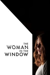 The Woman in the Window (2021) | Download Hollywood Movie