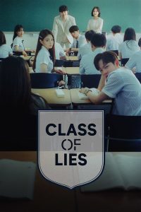 Class of Lies S01 (Complete) | Korean Drama