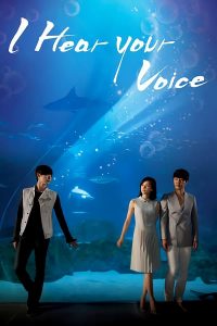 I Can Hear Your Voice S01 (Complete) | Korean Drama