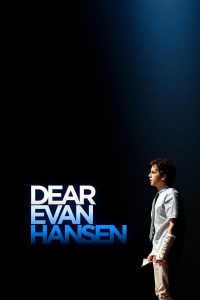 Dear Evan Hansen (2021) | Download Hollywood Movie
