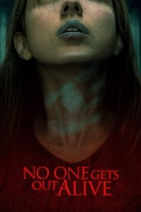 No One Gets Out Alive (2021) | Download Hollywood Movie