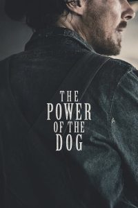 The Power of the Dog (2021) | Download Hollywood Movie