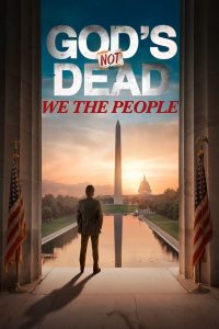 God’s Not Dead: We the People (2021) | Download Hollywood Movie