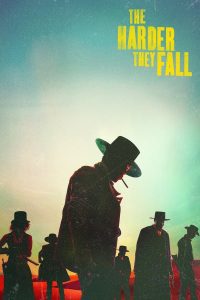 The Harder They Fall (2021) | Download Hollywood Movie