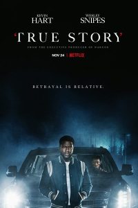 True Story S01 ( Complete ) | TV Series