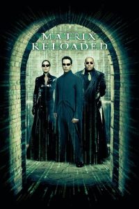 The Matrix 2 Reloaded (2003) | Download Hollywood Movie