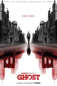 Power Book II Ghost S01 (Complete) | TV Series