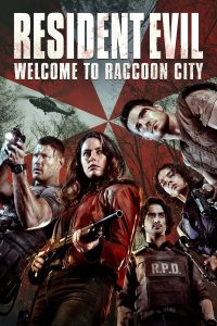 Resident Evil: Welcome to Raccoon City (2021) | Download Hollywood Movie
