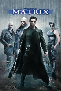 The Matrix (1999) | Download Hollywood Movie