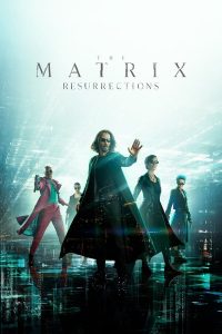 The Matrix Resurrections (2021) | Download Hollywood Movie