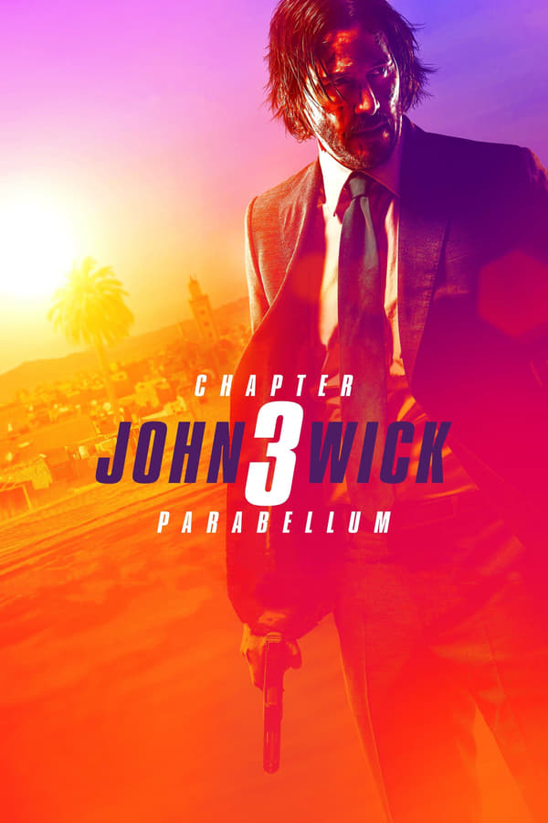 John Wick: Chapter 3 Parabellum (2019) | Download Hollywood Movie