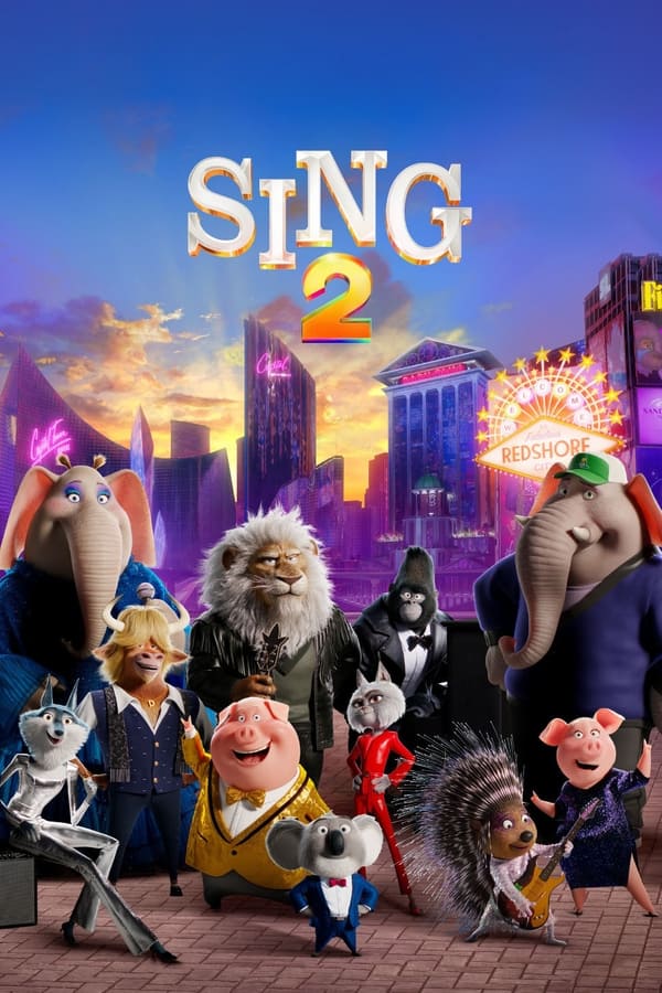 Sing 2 (2021) | Download Hollywood Movie