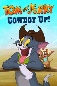 Tom and Jerry Cowboy Up! (2022) | Download Hollywood Movie