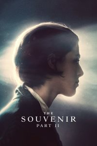 The Souvenir: Part II (2021) | Download Hollywood Movie