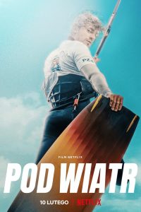 Into the Wind (2022) | Download Polish Movie