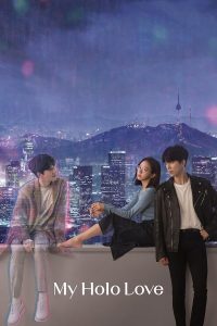 My Holo Love S01 (Complete) | Korean Drama