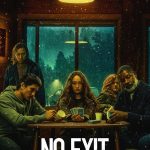 No Exit (Hollywood Movie)