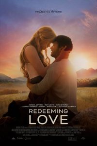 Redeeming Love (2022) | Download Hollywood Movie