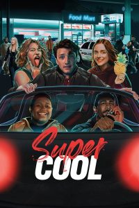Supercool (2022) | Download Hollywood Movie
