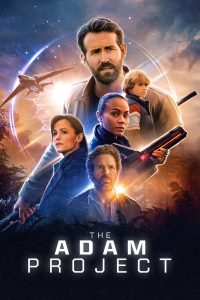 The Adam Project (2022) | Download Hollywood Movie