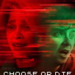 Choose or Die (Hollywood Movie)