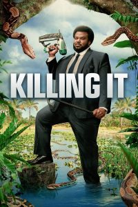 Killing It S01 (Complete) | TV Series