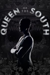 Queen of the South S03 & S04 (Complete) | TV Series