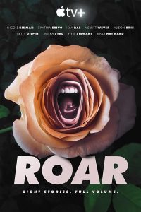 Roar S01 (Complete) | TV Series