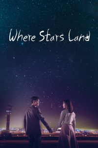 Where Stars Land S01 (Complete) | Korean Drama