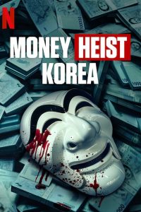 Money Heist: Korea – Joint Economic Area S01 Part 1 English Dub | Korean Drama