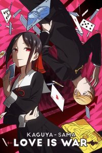 Kaguya sama wa Kokurasetai Love is War S01 (Complete) | Anime TV Series