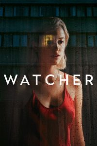 Watcher (2022) | Download Hollywood Movie