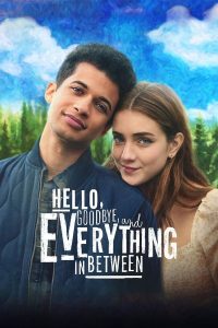 Hello Goodbye and Everything in Between (2022) | Download Hollywood Movie