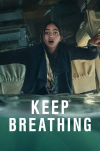 Keep Breathing S01 (Complete) | TV Series