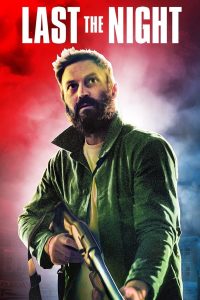 Last the Night (2022) | Download Hollywood Movie