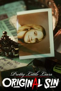 Pretty Little Liars Original Sin S01 (Complete) | TV Series