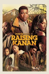 Power Book III Raising Kanan S02 (Episode 10 Added) | TV Series