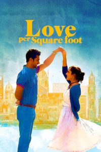Love per Square Foot (2018) | Download Indian Movie