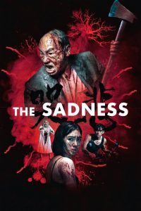 The Sadness (2021) | Download Taiwanese Movie