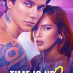Time is Up 2 Game of Love (Hollywood Movie)